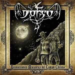 Dorso - Recolecciones Macabras Del Campo Chileno Album