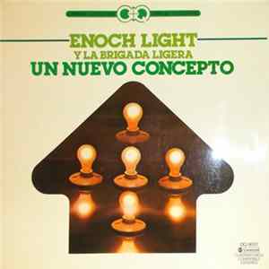 Enoch Light Y La Brigada Ligera - Un Nuevo Concepto Album