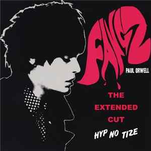 Paul Orwell - Fangz - The Extended Cut Album