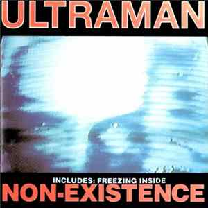 Ultraman - Non-Existence Album