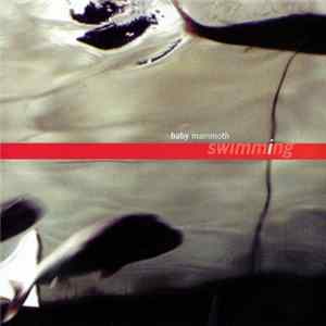 Baby Mammoth - Swimming Album