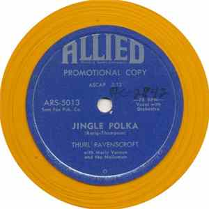 Thurl Ravenscroft With Marie Vernon And The Mellomen - Jingle Polka / Five Little Angels Album