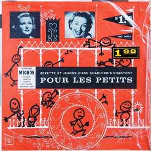 Jeanne D'Arc Charlebois, Zézette - Chantent Pour Les Petits Album