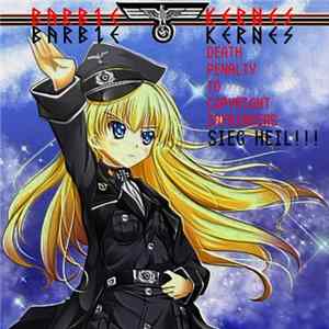 Barbie Kernes - Death Penalty To Copyright Infringers, Sieg Heil! Album