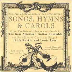 The New American Guitar Ensemble - Songs, Hymns & Carols Album