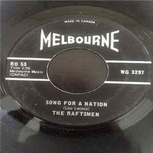 The Raftsmen - Song For A Nation/Goodbye To All My Dreams Album
