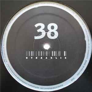 D.A.V.E. The Drummer + Ant - Hydraulix 38 Album