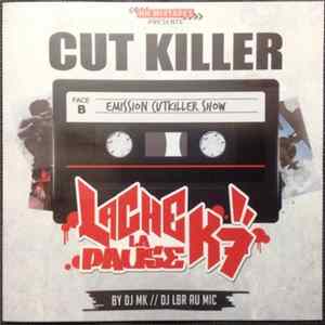Cut Killer - Lâche La Pause K7 Album