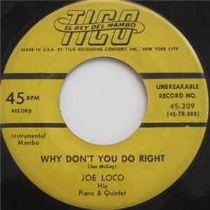 Joe Loco His Piano & Quintet - Why Don't You Do Right Album
