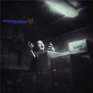 Retail Revulsion - Pallets Of The Profane Album