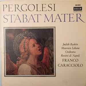 Pergolesi, Judith Raskin, Maureen Lehane, Orchestra Rossini di Napoli, Franco Caracciolo - Stabat Mater Album