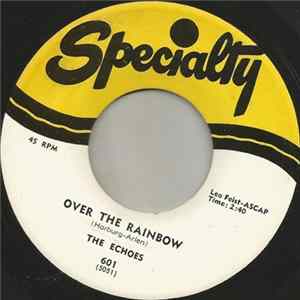 The Echoes - Over The Rainbow / Someone Album