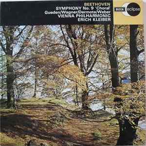 Beethoven - Erich Kleiber - Vienna Philharmonic - Sieglinde Wagner - Hilde Gueden - Anton Dermota - Symphony No. 9 In D Minor, Op. 125 ("Choral") Album