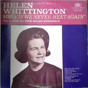 Helen Whittington - If We Never Meet Again Album