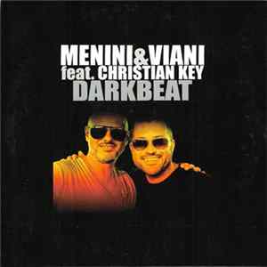 Menini & Viani Feat. Christian Key - Dark Beat Album