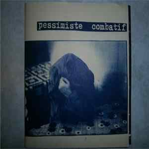 Pessimiste Combatif - Pessimiste Combatif Album