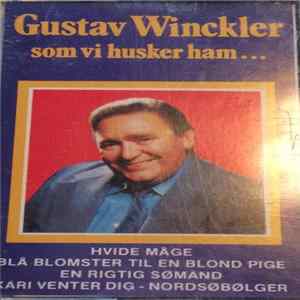 Gustav Winckler - Som Vi Husker Ham 2 Album