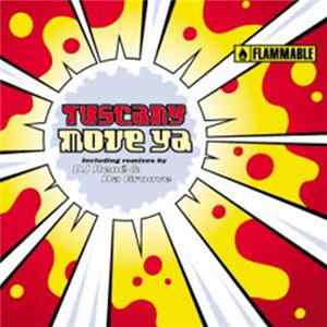 Tuscany - Move Ya Album