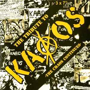 Various - The Tribute To Kaaos -The Chaos Continues Album