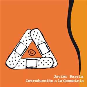 Javier Barría - Introducción A la Geometría Album