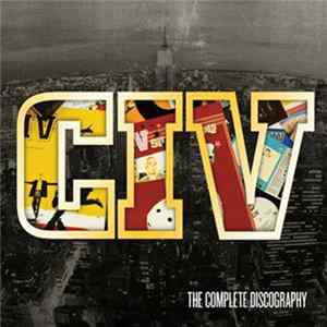 CIV - The Complete Discography Album