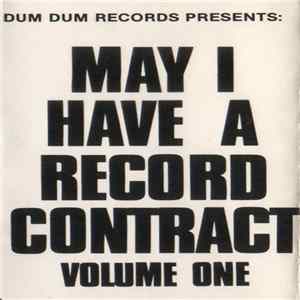 Various - May I Have A Record Contract Volume One Album