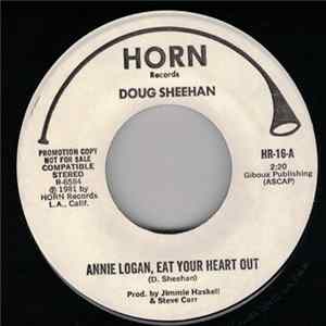 Doug Sheehan - Annie Logan, Eat Your Heart Out Album