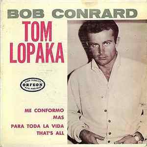Bob Conrard - Tom Lopaka Album