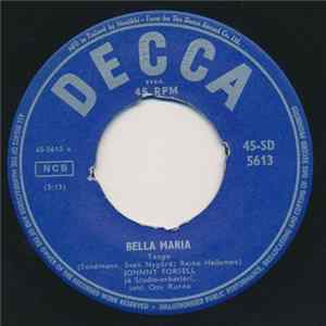 Johnny Forsell - Bella Maria / Onnen Ruusut Album