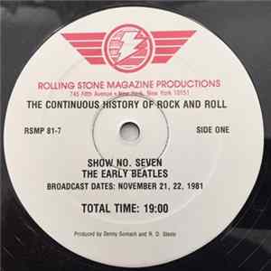 Various - The Continuous History Of Rock And Roll Show No. 7 THE EARLY BEATLES Album