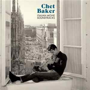 Chet Baker - Italian Movie Soundtracks Album