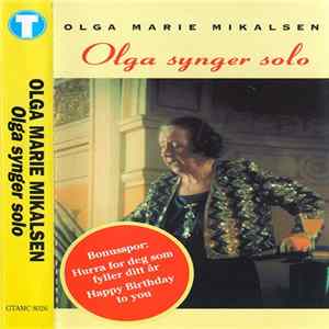 Olga Marie Mikalsen - Olga Synger Solo Album