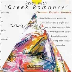 Gomer Edwin Evans - Relax With 'Greek Romance' Album