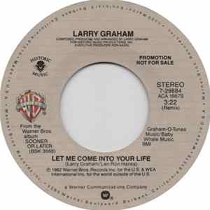 Larry Graham - Let Me Come Into Your Life Album