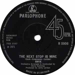 Onyx - The Next Stop Is Mine / What's That You Say Album