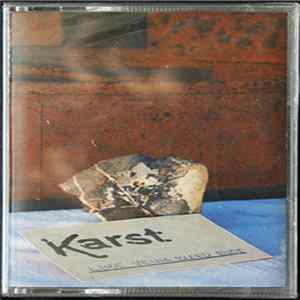 Karst - Lime Veins Bleed Rust Album