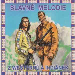 Martin Böttcher - Slavné Melodie Z Westernů A Indiánek Album