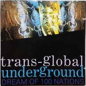 Transglobal Underground - Dream Of 100 Nations Album