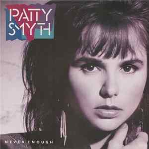 Patty Smyth - Never Enough Album