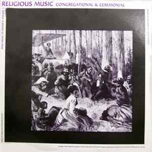 Various - Religious Music Congregational & Ceremonial Album