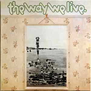 The Way We Live - A Candle For Judith Album