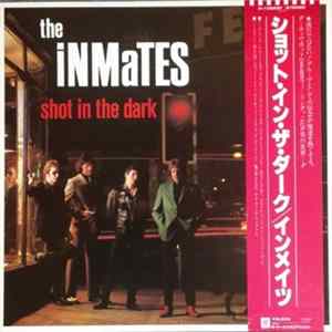 The Inmates - Shot In The Dark Album