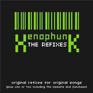 XenophunK - The Refixes Album