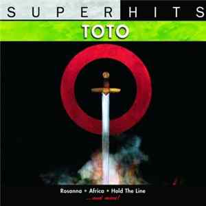 Toto - Super Hits Album
