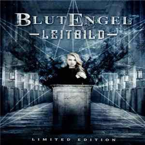 Blutengel - Leitbild Album