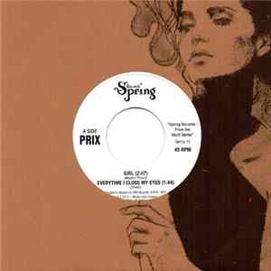 Prix - Girl / Everytime I Close My Eyes / Zero Album