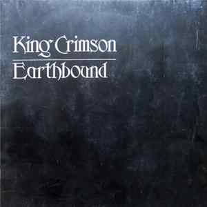King Crimson - Earthbound Album