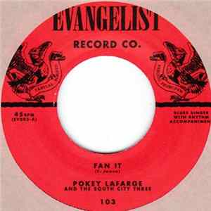 Pokey LaFarge And The South City Three - Fan It / Shenandoah River Album