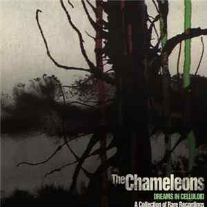 The Chameleons - Dreams In Celluloid Album