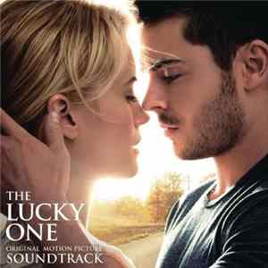Various - The Lucky One - Original Motion Picture Soundtrack Album